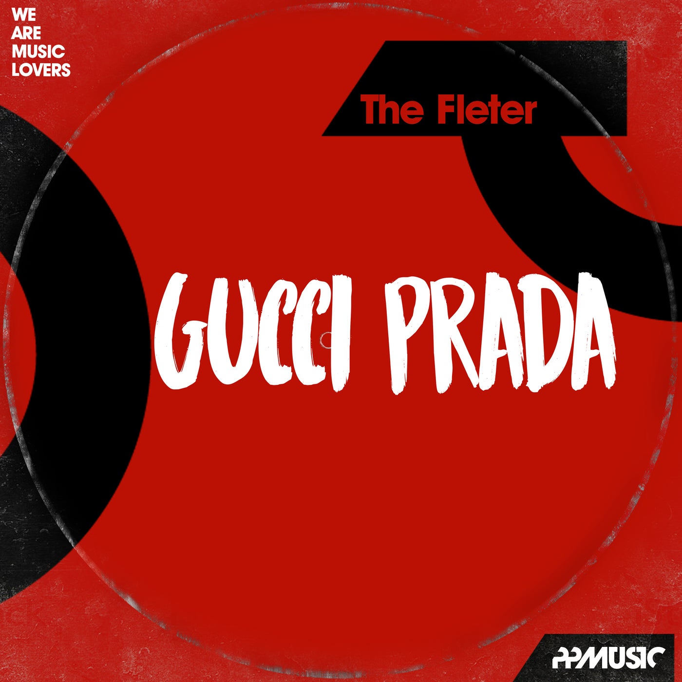 The Fleter – Gucci Prada [PPM403]